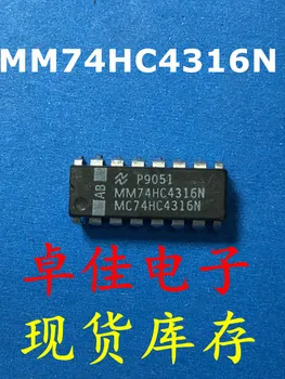 30pcs оригинален нов в наличност MM74HC4316N
